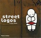 Couverture du livre « Street logos » de Tristan Manco aux éditions Thames & Hudson