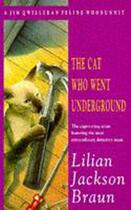 Couverture du livre « The Cat Who Went Underground » de Lilian Jackson Braun aux éditions Penguin Group Us