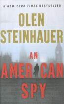 Couverture du livre « An american spy » de Olen Steinhauer aux éditions Atlantic Books