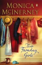 Couverture du livre « Those Faraday Girls » de Mcinerney Monica aux éditions Penguin Books Ltd Digital