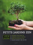 Couverture du livre « Petits jardins zen » de Benedicte Boudassou aux éditions Hachette Pratique