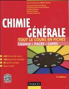 Couverture du livre « Chimie generale - tout le cours en fiches - 2e ed - licence, paces, capes » de Brochard-Wyart/Sevin aux éditions Dunod