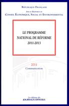 Couverture du livre « Le programme national de reforme 2011-2013 (n.001 - 2011) » de  aux éditions Documentation Francaise