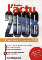 Couverture du livre « Toute l'actualité 2008 pour les concours et examens » de P Savary aux éditions Foucher