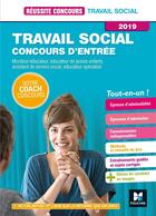 Couverture du livre « Réussite concours t.15 ; travail social concours d'entrée ; ASS, ES, EJE, ME, TISF (édition 2019) » de Formeau Cecile aux éditions Foucher