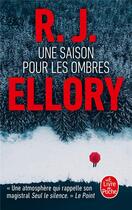 Couverture du livre « Une saison pour les ombres » de Roger Jon Ellory aux éditions Le Livre De Poche