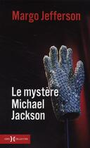 Couverture du livre « Le mystère Michael Jackson » de Jefferson Margo aux éditions Hors Collection