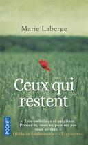 Couverture du livre « Ceux qui restent » de Marie Laberge aux éditions Pocket