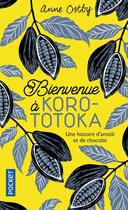 Couverture du livre « Bienvenue à Korototoka » de Ostby Anne aux éditions Pocket