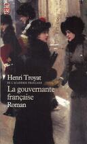 Couverture du livre « Gouvernante francaise (la) » de Henri Troyat aux éditions J'ai Lu