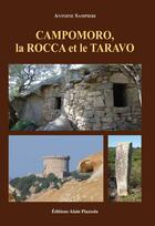 Couverture du livre « Campomoro, la Rocca, le Taravo » de Antoine Sampieri aux éditions Alain Piazzola
