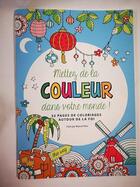 Couverture du livre « Mettez de la couleur dans votre monde ! » de Marcel Flier aux éditions Cedis