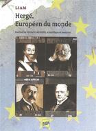 Couverture du livre « Herge, europeen du monde » de Fauchard/Claessens aux éditions Auteurs D'aujourd'hui