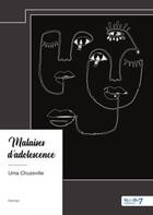 Couverture du livre « Malaises d'adolescence » de Uma Chuzeville aux éditions Nombre 7