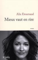 Couverture du livre « Mieux vaut en rire » de A Etournaud aux éditions Lattes