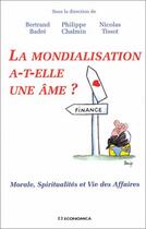 Couverture du livre « Mondialisation A-T-Elle ..Nt » de Badre B. aux éditions Economica