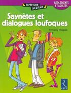 Couverture du livre « Saynètes et dialogues loufoques » de Sylvaine Hinglais aux éditions Retz