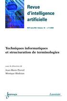 Couverture du livre « Techniques informatiques et structuration de terminologies revue d'intelligence artificielle rsti se » de Pierrel aux éditions Hermes Science Publications