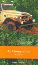 Couverture du livre « Au Gringo'S Bar » de Gudule aux éditions Syros