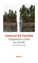 Couverture du livre « L'inquiétude d'être au monde ; sur une île » de Camille De Toledo aux éditions Points