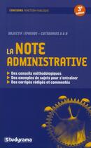Couverture du livre « La note administrative (3e édition) » de Francoise Lejeune aux éditions Studyrama