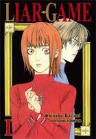 Couverture du livre « Liar game Tome 1 » de Shinobu Kaitani aux éditions Delcourt