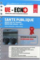 Couverture du livre « Ue-enc+ sante publique » de A. Markarian aux éditions Vernazobres Grego