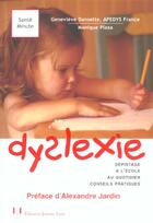 Couverture du livre « La Dyslexie » de G Dansette aux éditions Josette Lyon