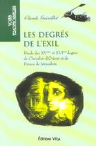 Couverture du livre « Les degres de l'exil » de Claude Guerillot aux éditions Vega