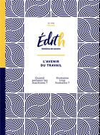 Couverture du livre « Edith : histoires de savoirs ; l'avenir du travail » de  aux éditions Edi Pro