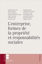 Couverture du livre « L'entreprise, formes de la propriete et responsabilite » de Baudoin Roger aux éditions Parole Et Silence