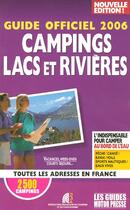 Couverture du livre « Guide Officiel 2006 ; Campings, Lacs Et Rivieres » de  aux éditions Motor Presse