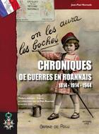 Couverture du livre « Chroniques de guerres en Roannais » de Nomade Jean-Paul aux éditions Thoba's
