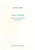Couverture du livre « 20 poèmes (6e édition) » de Georg Trakl aux éditions Obsidiane