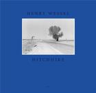 Couverture du livre « Henry wessel hitchhike » de Wessel Henry aux éditions Steidl