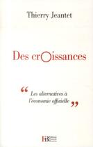 Couverture du livre « Des croissances ; 