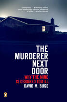 Couverture du livre « The Murderer Next Door » de David M. Buss aux éditions Penguin Group Us