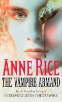 Couverture du livre « The Vampire Armand » de Anne Rice aux éditions Random House Digital