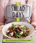 Couverture du livre « Salad Days » de Good Housekeeping Institute Anthony aux éditions Pavilion Books Company Limited