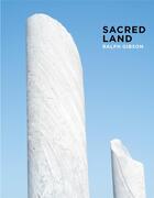 Couverture du livre « Ralph gibson: sacred land » de Ralph Gilbson aux éditions Dap Artbook