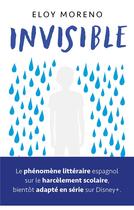 Couverture du livre « Invisible » de Eloy Moreno aux éditions Hachette Romans