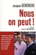 Couverture du livre « Nous on peut! » de Jacques Genereux aux éditions Seuil