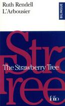 Couverture du livre « L'Arbousier/The Strawberry Tree » de Rendell/Riviere aux éditions Folio