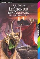 Couverture du livre « Le Seigneur des Anneaux Tome 3 : le retour du roi » de J.R.R. Tolkien aux éditions Gallimard-jeunesse