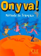 Couverture du livre « On y va n2 eleve panafricaine de francais » de Mazauric/Sirejols aux éditions Cle International