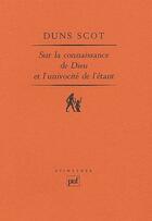 Couverture du livre « Sur la connaissance de Dieu et l'univocité de l'étant » de Duns Scot J. aux éditions Puf