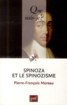 Couverture du livre « Spinoza et le Spinozisme » de Pierre-Francois Moreau aux éditions Que Sais-je ?