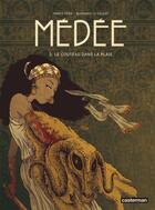 Couverture du livre « Médée Tome 2 » de Le Callet/Pena aux éditions Casterman