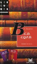 Couverture du livre « BCD, CQFD ; animer une BCD » de Madrenes D. aux éditions Magnard