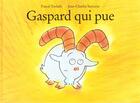 Couverture du livre « Gaspard qui pue » de Sarrazin Jean Charle aux éditions Ecole Des Loisirs